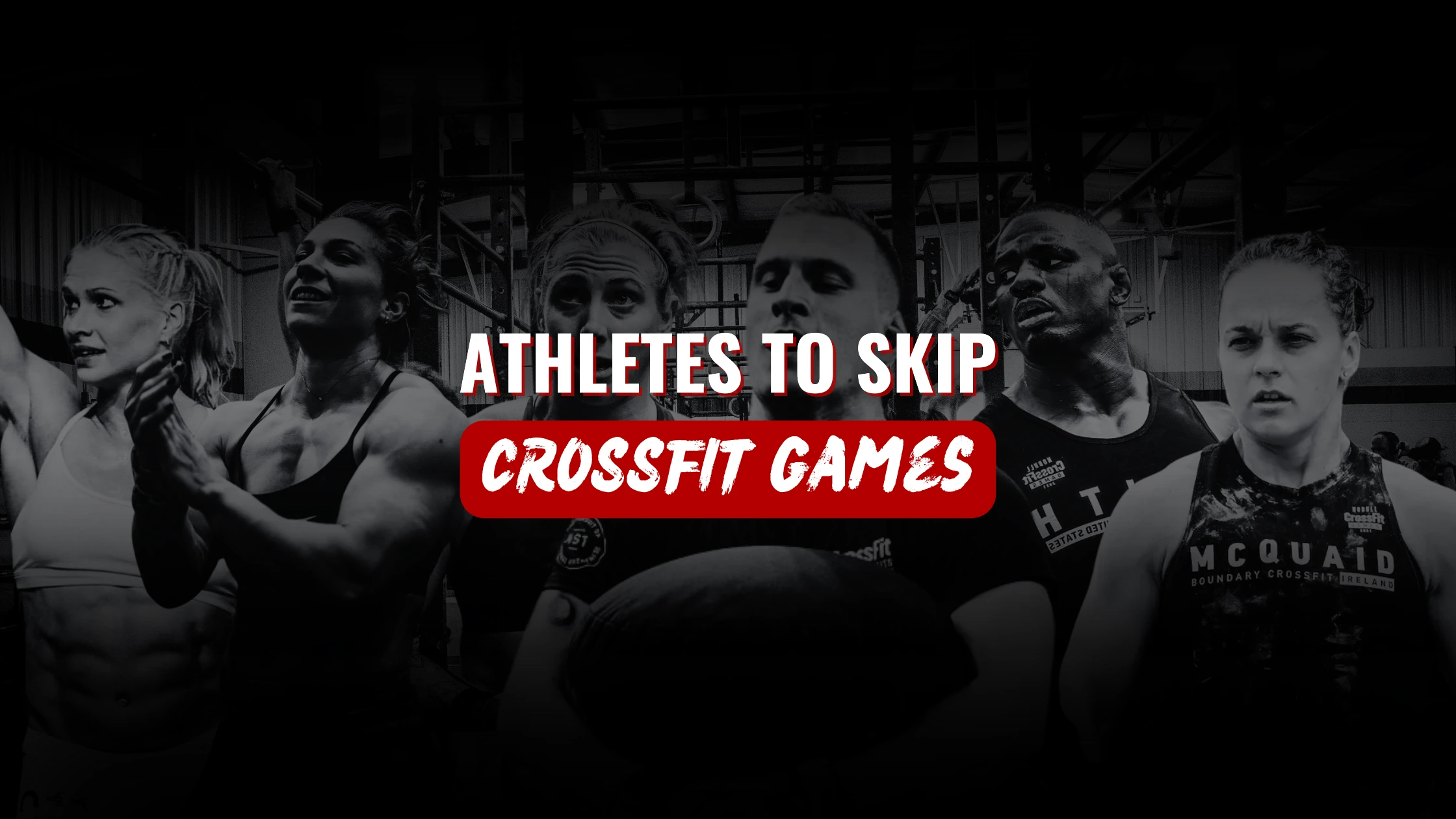 List-of-Athletes-Skipping-the-2025-CrossFit-Games